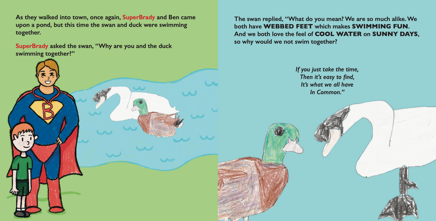 SuperBrady Story: In Common (Signed Copy)