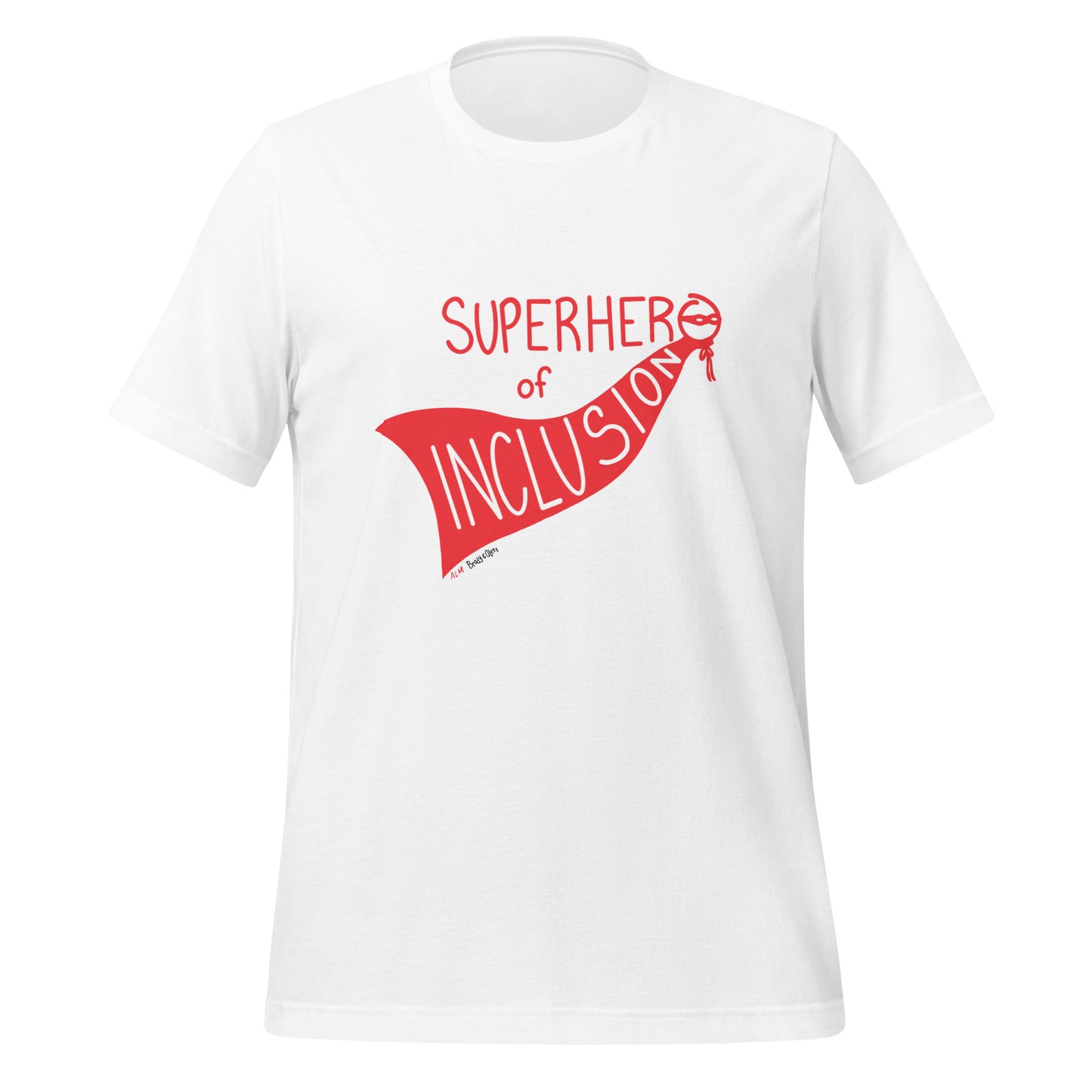 Superhero of Inclusion Adult Unisex T-shirt